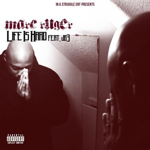 Life Is Hard (feat. Jb3) [Explicit]