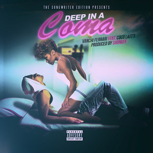 Deep in a Coma (feat. Coco Latt'e)