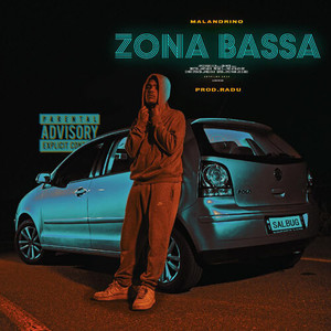 ZONA BASSA (Explicit)