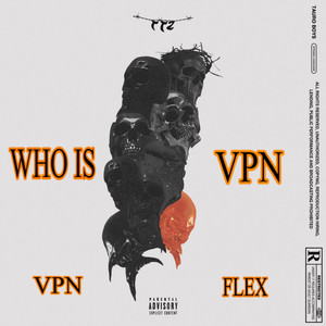 WHO IS VPN (Explicit)