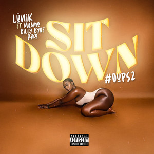 Sit down #Oups 2 (Explicit)