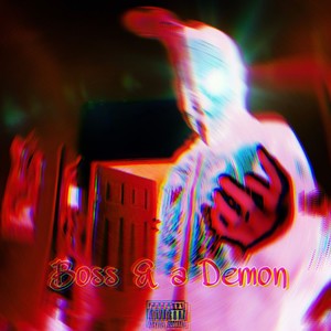 Boss & a Demon (Explicit)