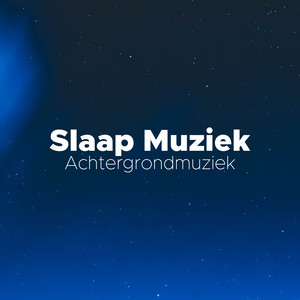 Slaap Muziek: Achtergrondmuziek