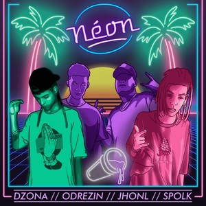 Néon (Explicit)