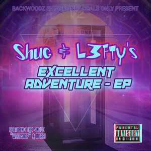 Excellent Adventures (Explicit)