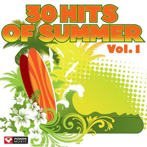 30 Hits of Summer Vol. 1