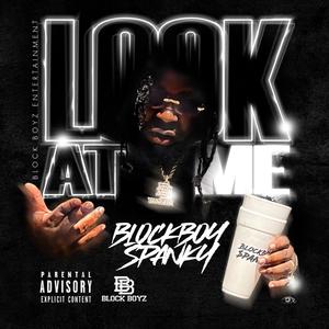 Look at me (Explicit)