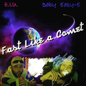 Fast Like a Comet (Explicit)