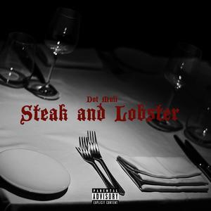 Steak And Lobster (Explicit)