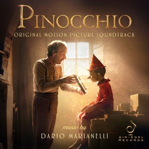 Pinocchio (Original Motion Picture Soundtrack) (匹诺曹 电影原声带)