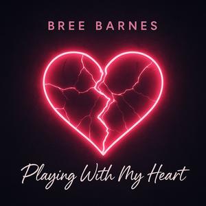 Playing With My Heart (Explicit)