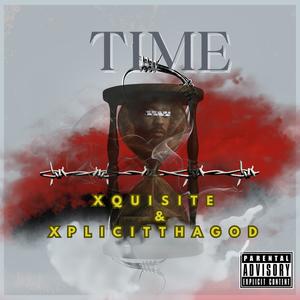 Time (feat. XplicitThaGOD) (Explicit)