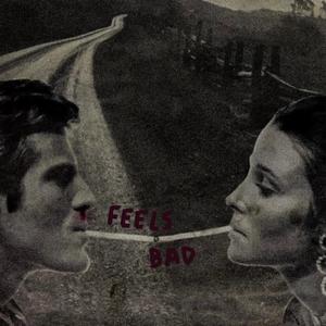 Feels Bad (Single Version)