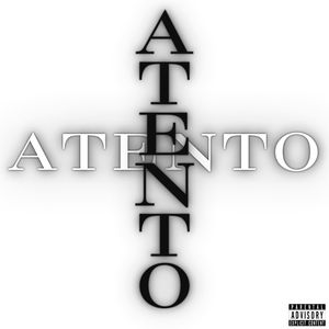 Atento (Explicit)