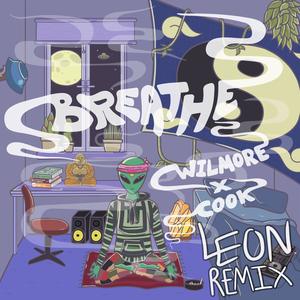 Breathe (Leon Remix) (feat. Cook) [Explicit]