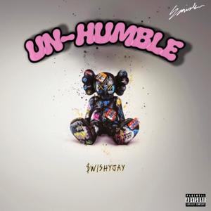 Unhumble (Explicit)