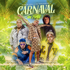 Carnaval em Fortal (Explicit)