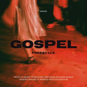 Gospel Freestyle (Explicit)