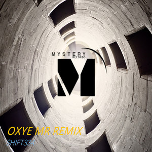 AledDak - OXYE MR (SHIFT334 REMIX)