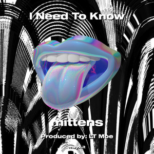 I Need To Know
