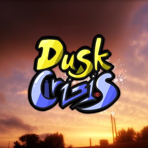 黄昏危机 -Dusk Crisis-