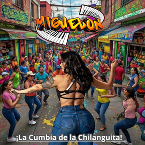 La cumbia de la chilanguita (Remastered 2026)