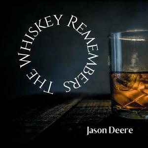 The Whiskey Remembers