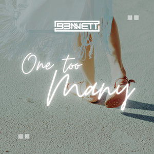 B3NNETT - One Too Many