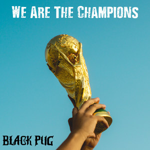 We Are The Champions