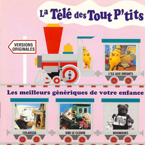 La télé des tout p'tits, les meilleurs génériques de votre enfance