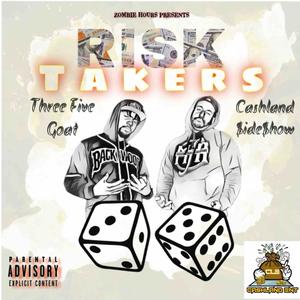 Risk Takers (Explicit)