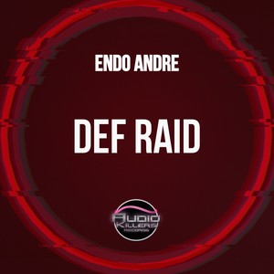 Def Raid (Original Mix)