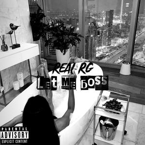 Let me boss (Explicit)