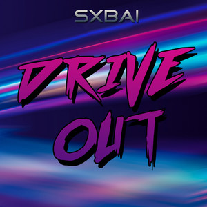 Drive Out