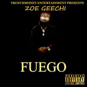 Fuego (Explicit)