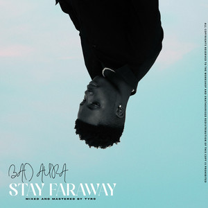 Stay Faraway