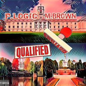 Qualified (feat. M. Brown) [Radio Edit]