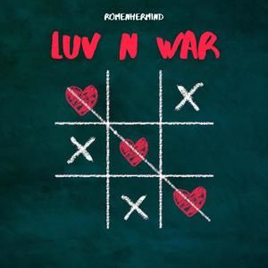 Luv N War (Explicit)