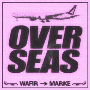 Overseas (Explicit)