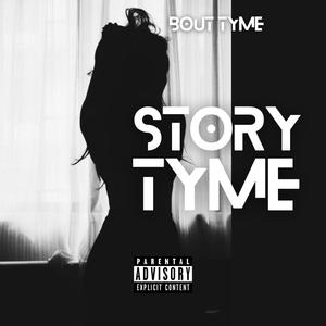 Story Tyme (Explicit)