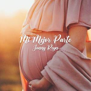 Mi Mejor Parte
