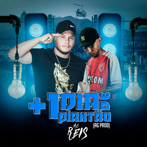 + 1 Dia de Plantão (Explicit)