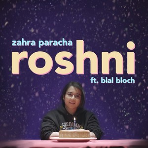 Roshni (feat. blal bloch)
