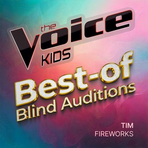 Firework (Aus the Voice Kids)-Tim&The Voice Kids-Germany
