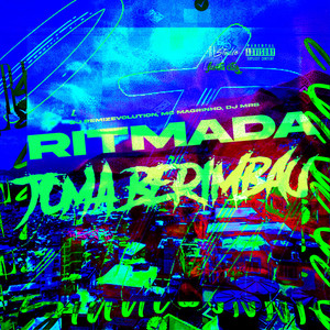 Ritmada Toma Berimbau (Explicit)