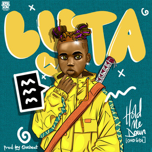 Hold Me Down(Omo Gidi)