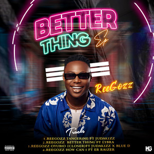 Better Thing (Explicit)