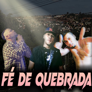 Fé de Quebrada