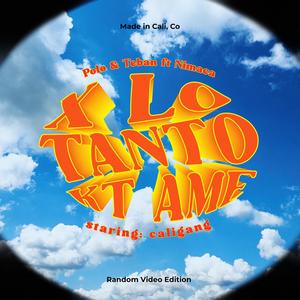 X LO TANTO KT AME (feat. Nimaca) (Explicit)