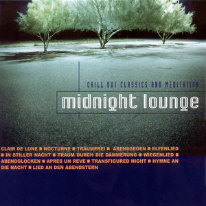 Midnight Lounge - Chill Out Classics and Meditation